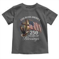 God Bless America 250 Years Of Blessings Toddler T Shirt US 250th Anniversary Bald Eagle American Flag