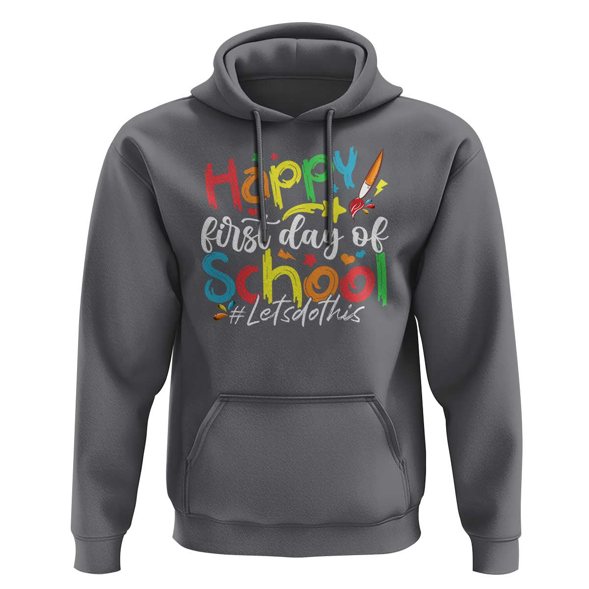 Happy First Day Of School Hoodie Artists Brushes Art Class - Wonder Print Shop