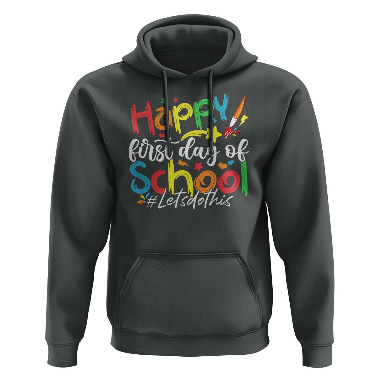 Happy First Day Of School Hoodie Artists Brushes Art Class - Wonder Print Shop