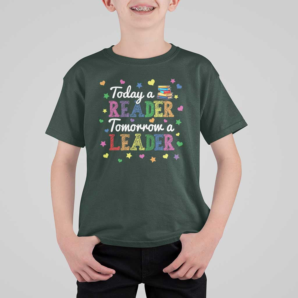 Literature Book Reading T Shirt For Kid Today A Reader Tomorrow A Leader - Wonder Print Shop