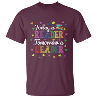 Literature Book Reading T Shirt Today A Reader Tomorrow A Leader - Wonder Print Shop