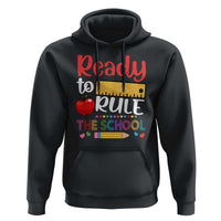 Ready To Rule The School Hoodie First Day Of School Ruler - Wonder Print Shop