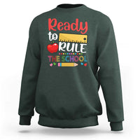 Ready To Rule The School Sweatshirt First Day Of School Ruler - Wonder Print Shop