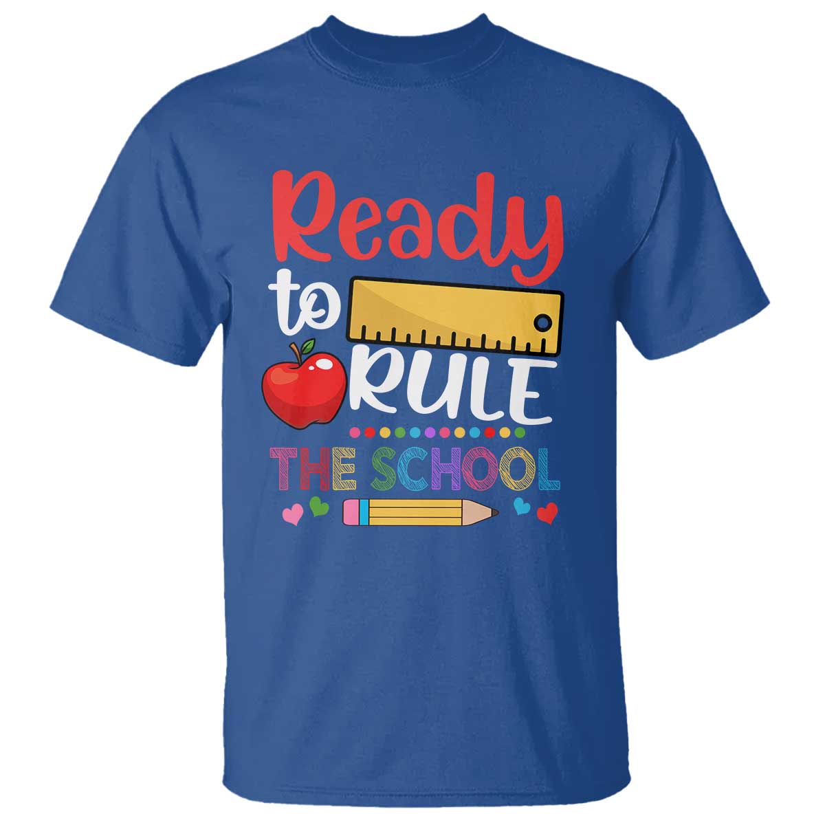 Ready To Rule The School T Shirt First Day Of School Ruler - Wonder Print Shop