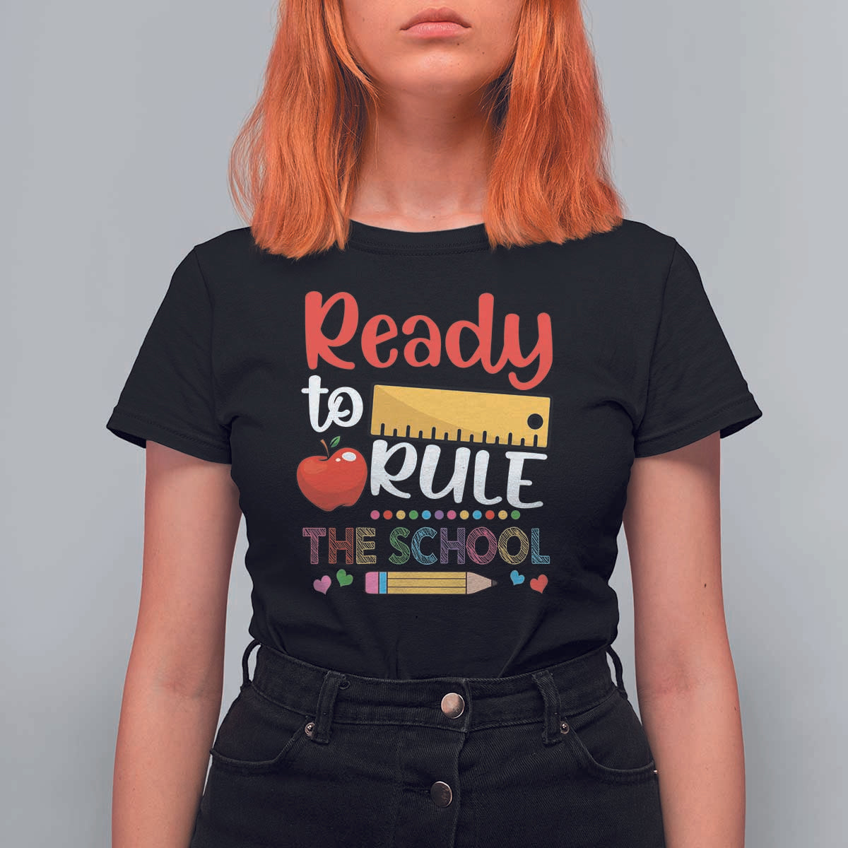 Ready To Rule The School T Shirt For Women First Day Of School Ruler - Wonder Print Shop