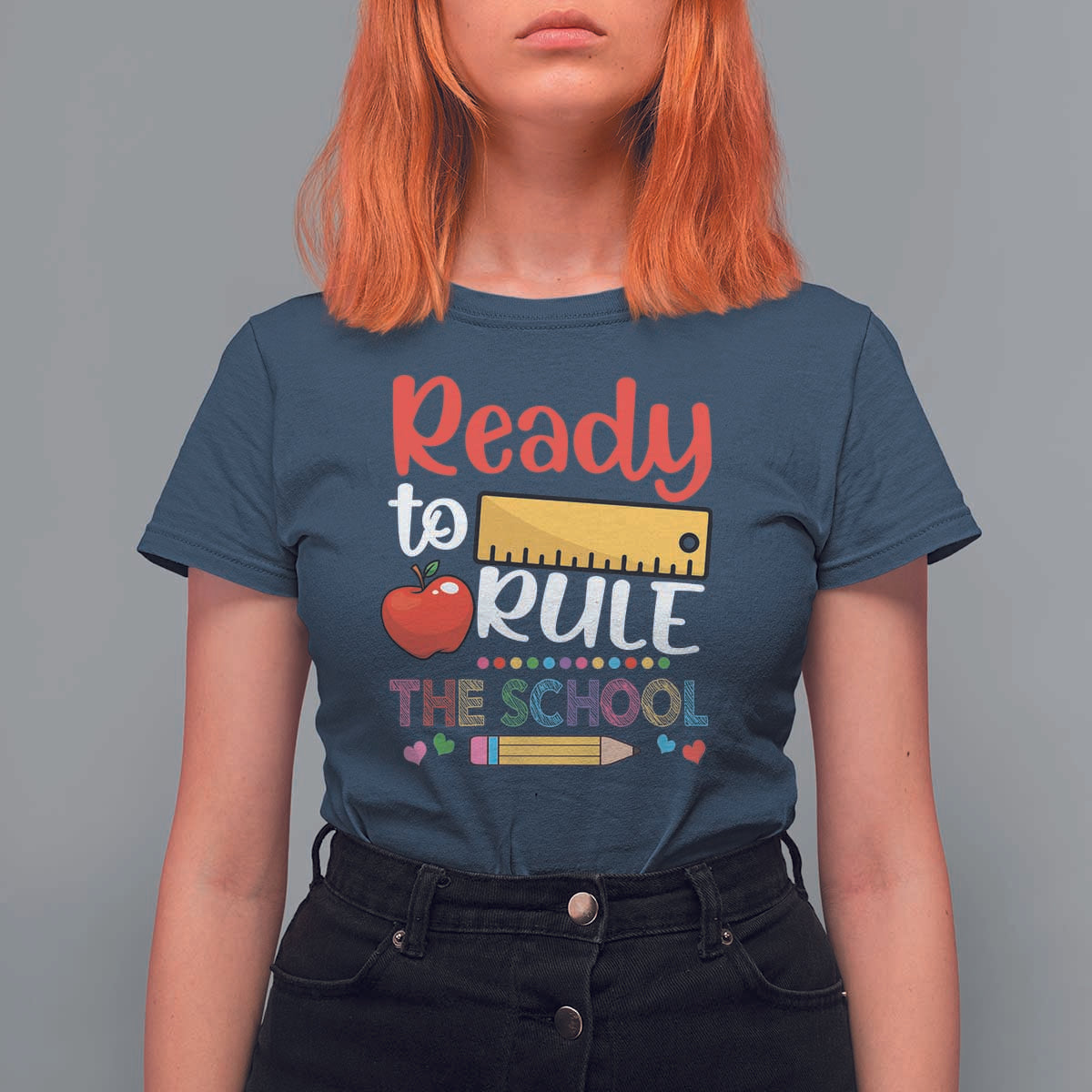 Ready To Rule The School T Shirt For Women First Day Of School Ruler - Wonder Print Shop
