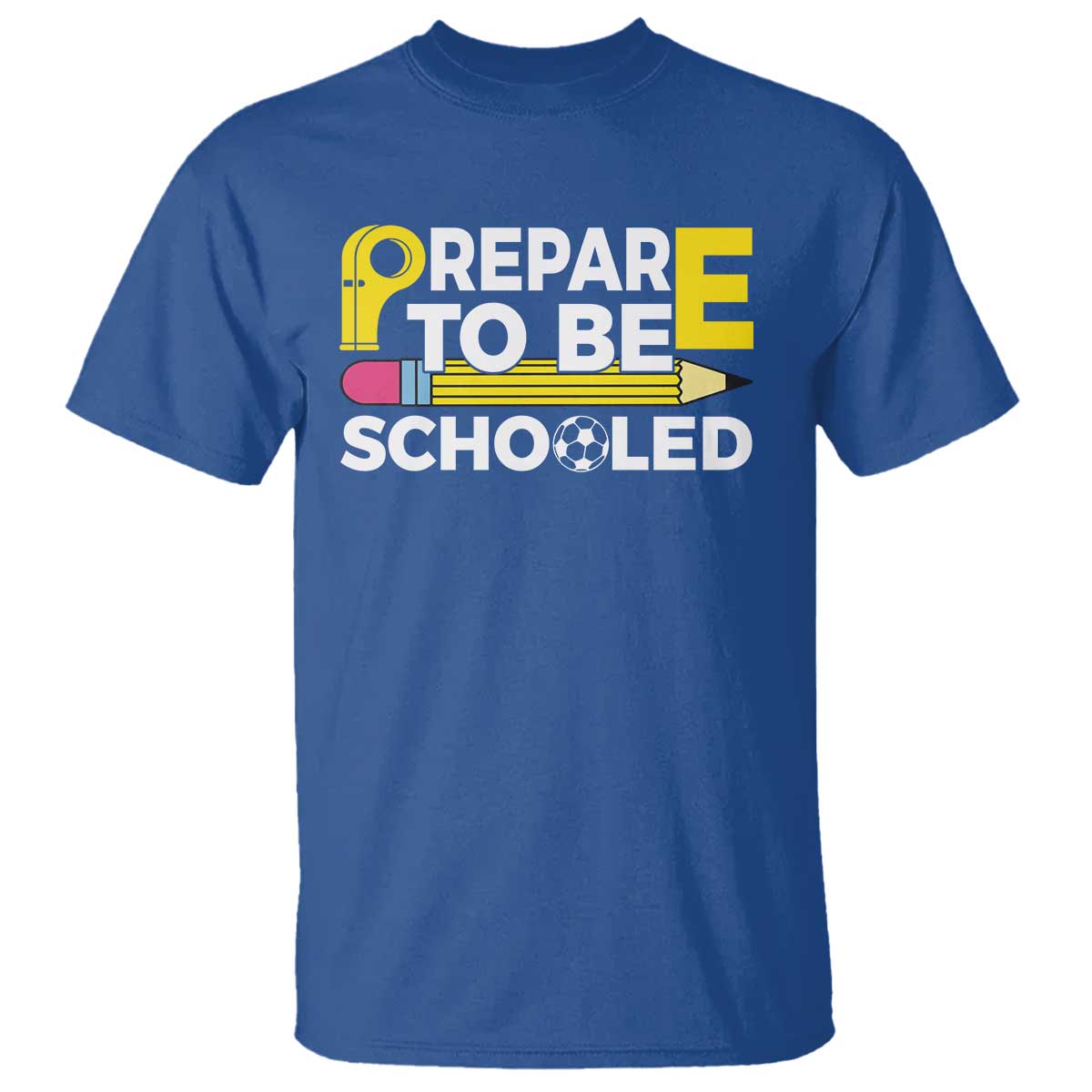 Funny PE Teacher T Shirt Prepare To Be Schooled Back To School - Wonder Print Shop