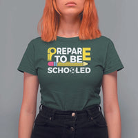 Funny PE Teacher T Shirt For Women Prepare To Be Schooled Back To School - Wonder Print Shop
