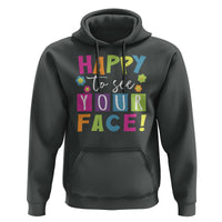 First Day Of School Hoodie Happy To See Your Face Note Flower - Wonder Print Shop