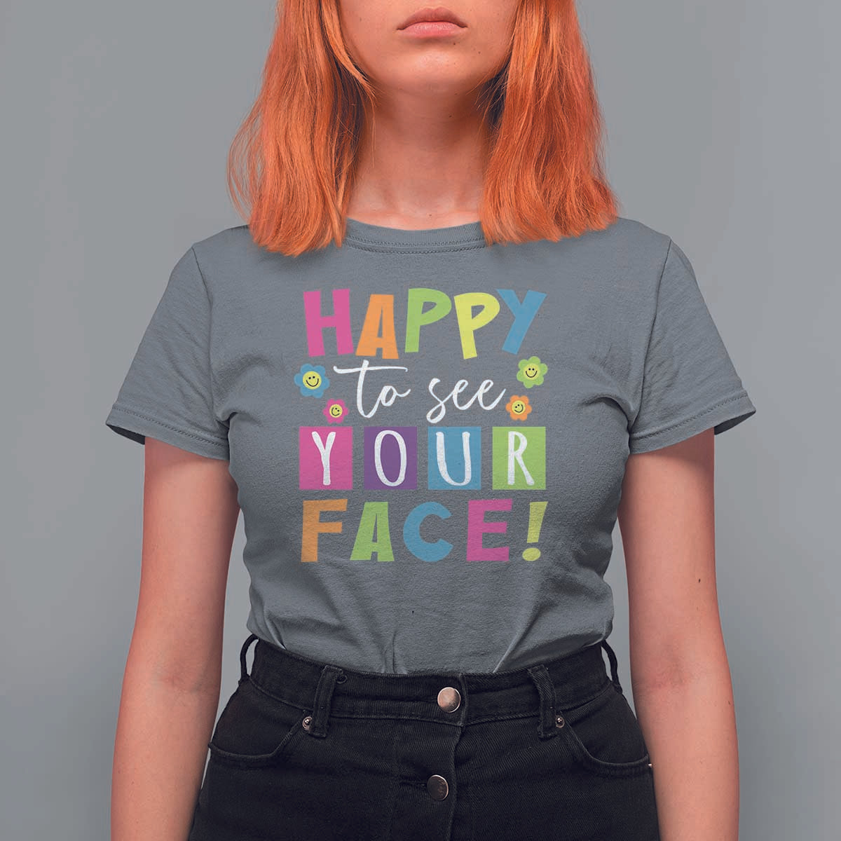 First Day Of School T Shirt For Women Happy To See Your Face Note Flower - Wonder Print Shop