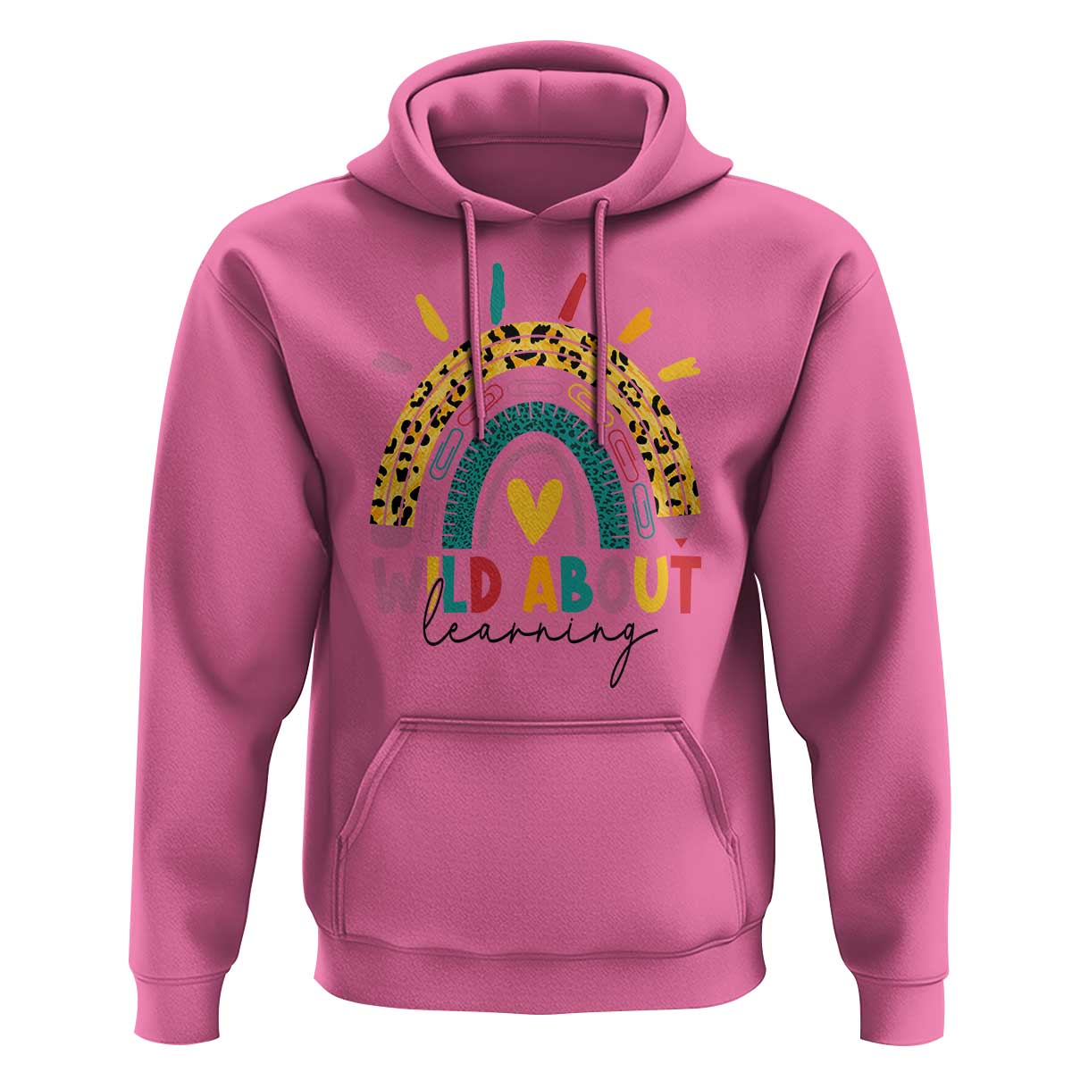 Back To School Hoodie Wild About Learning Leopard Rainbow - Wonder Print Shop