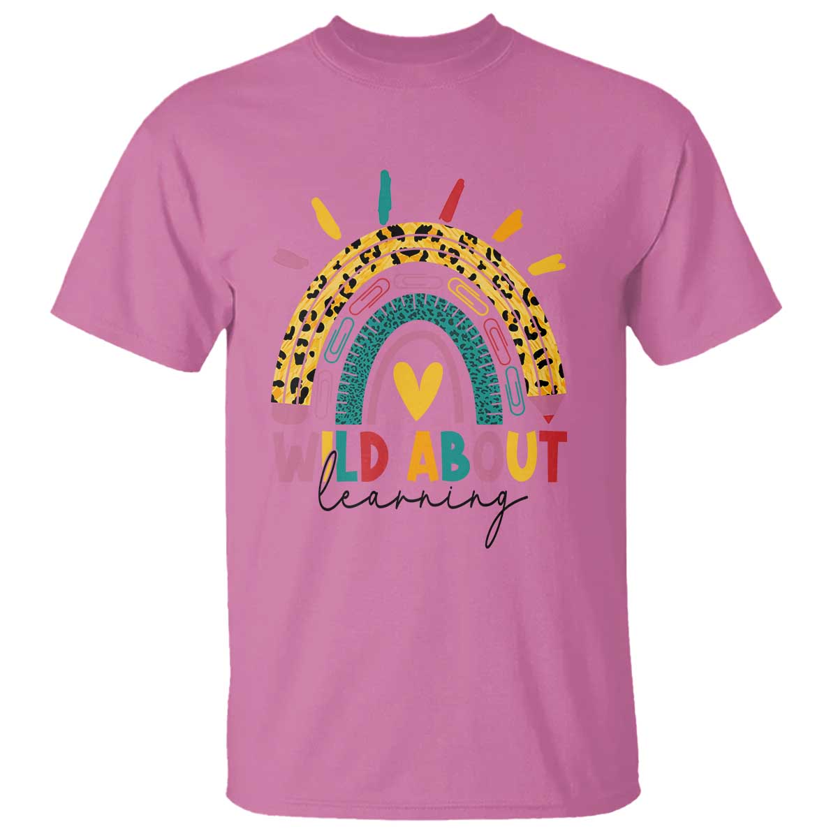 Back To School T Shirt Wild About Learning Leopard Rainbow - Wonder Print Shop