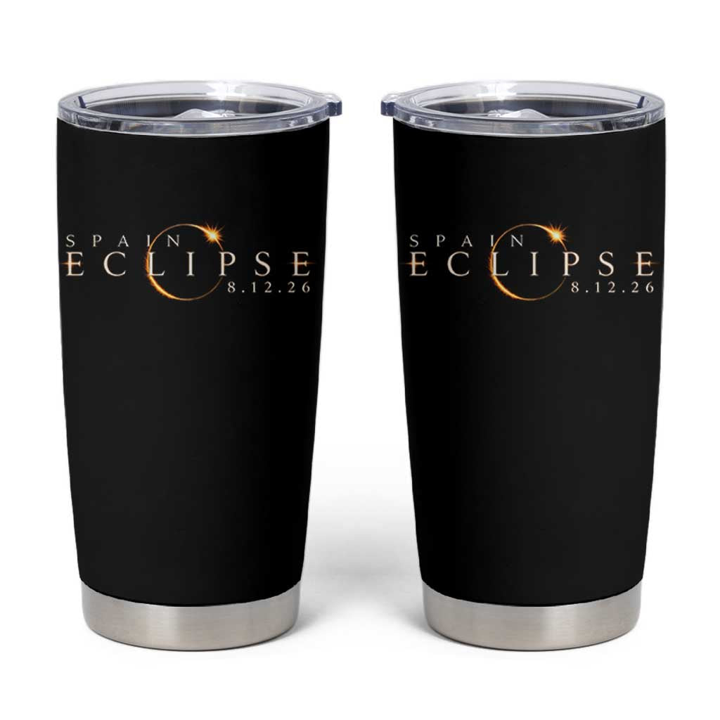 Spain Solar Eclipse 2026 Tumbler Cup August 12 2026 Total Eclipse