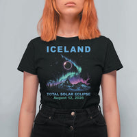 Iceland Total Solar Eclipse 2026 T Shirt For Women August 12 Eclipse Totality Chaser Aurora Northern Lights