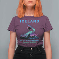 Iceland Total Solar Eclipse 2026 T Shirt For Women August 12 Eclipse Totality Chaser Aurora Northern Lights