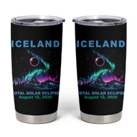 Iceland Total Solar Eclipse 2026 Tumbler Cup August 12 Eclipse Totality Chaser Aurora Northern Lights