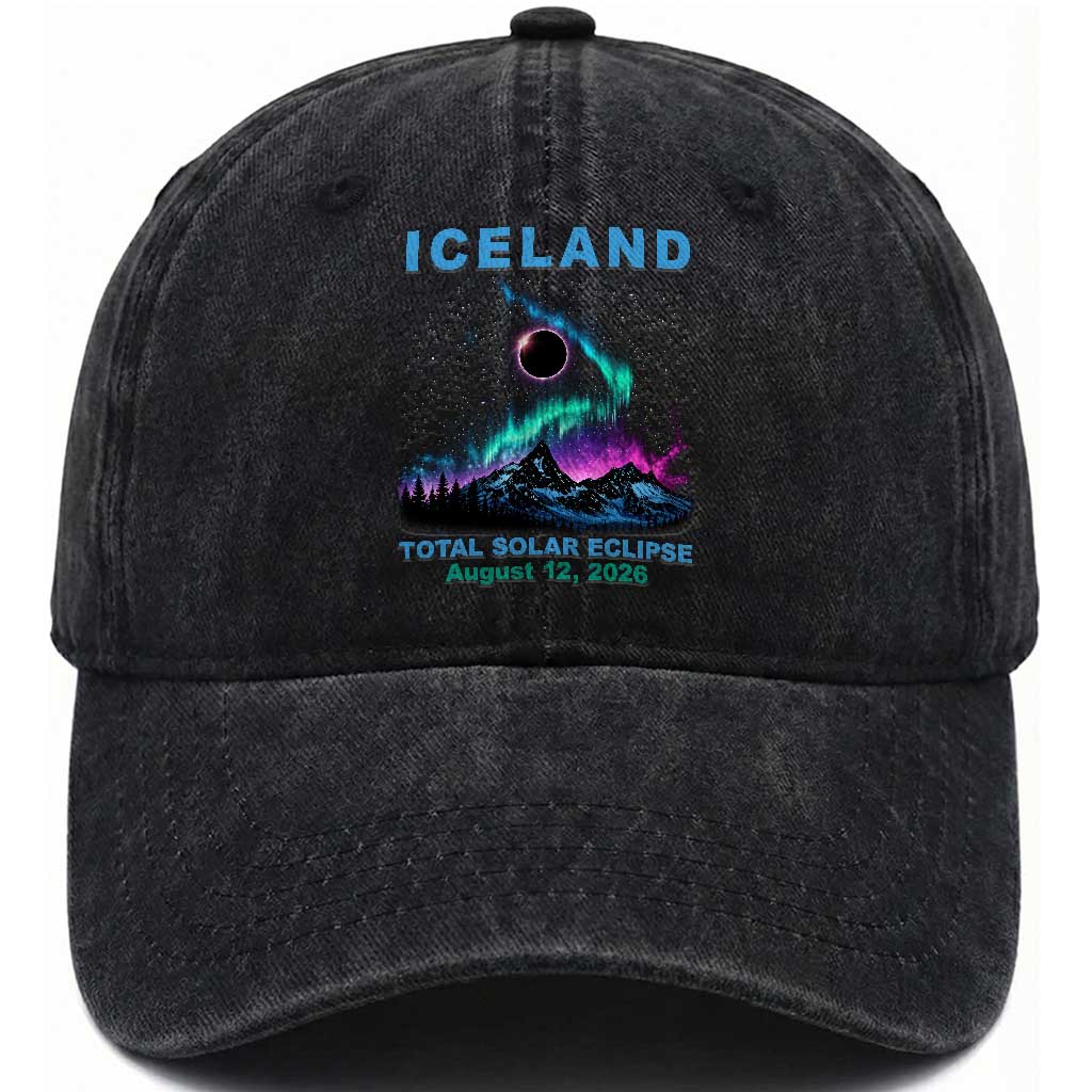 Iceland Total Solar Eclipse 2026 Washed Cotton Baseball Cap August 12 Eclipse Totality Chaser Aurora Northern Lights