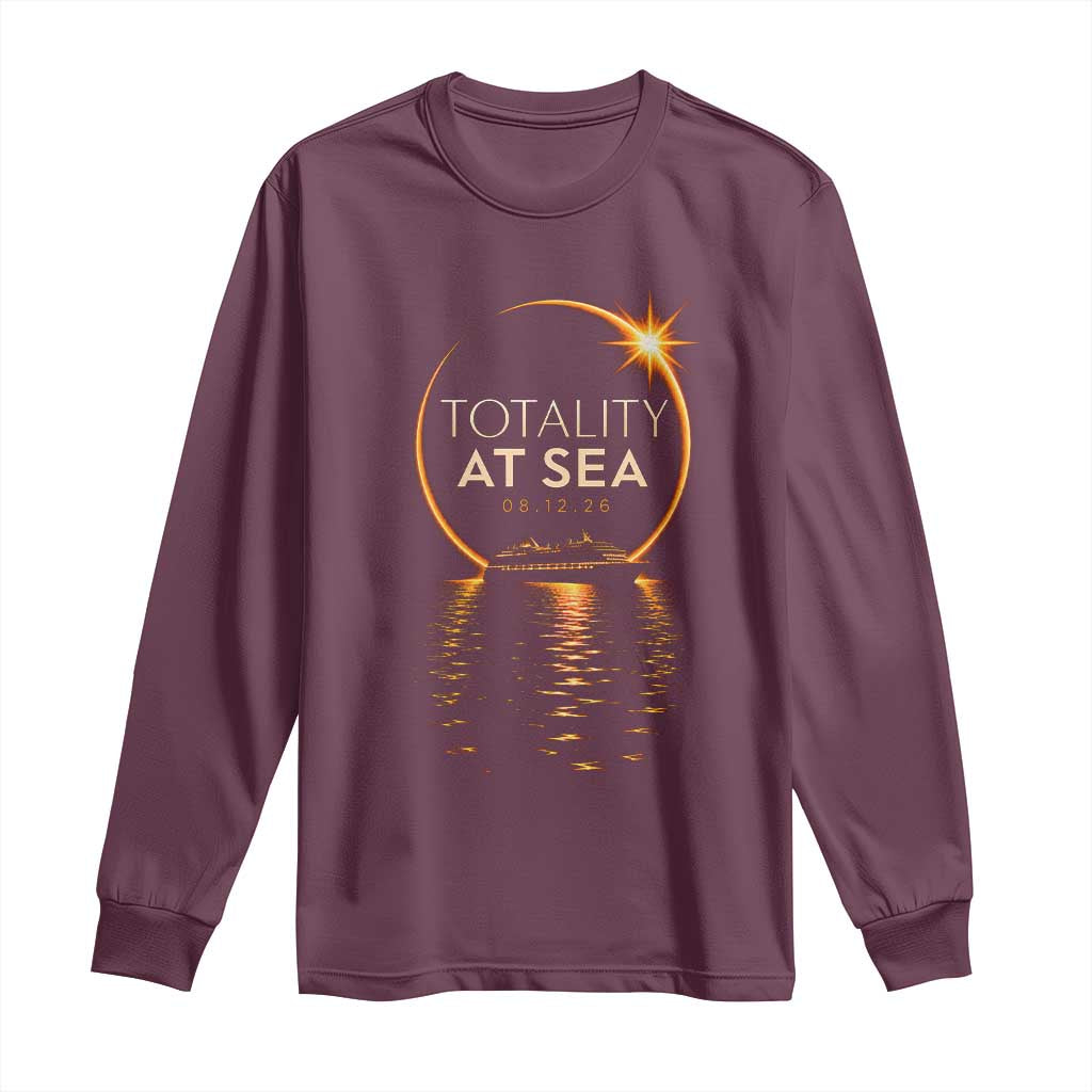Total Solar Eclipse At Sea 2026 Long Sleeve Shirt Totality Eclipse Cruise