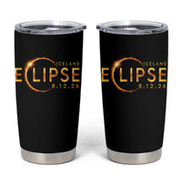 Iceland Eclipse 2026 Tumbler Cup August 12 26 Solar Eclipse Totality