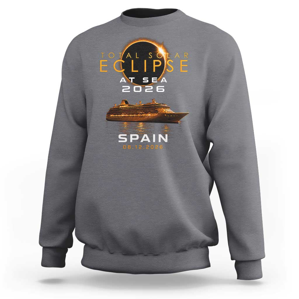 Spain Total Solar Eclipse 2026 At Sea Cruise Sweatshirt