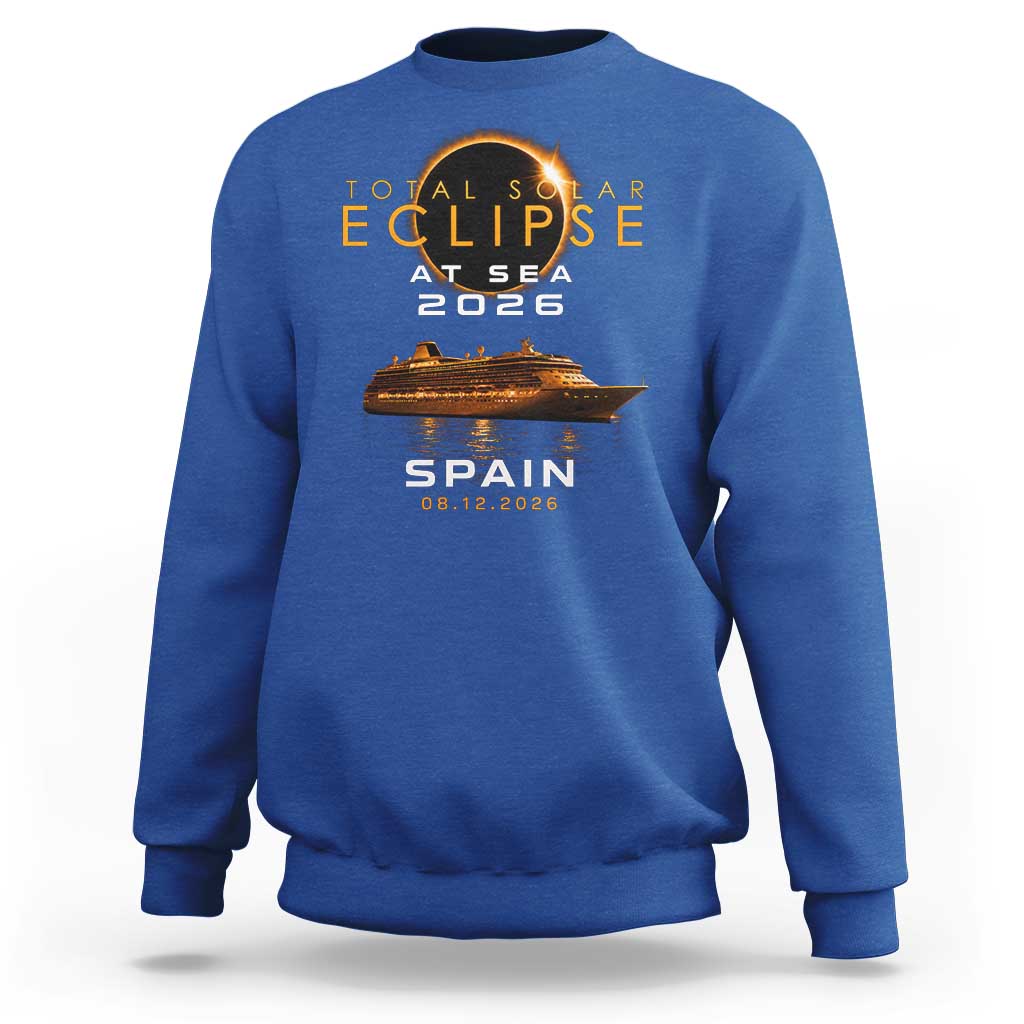 Spain Total Solar Eclipse 2026 At Sea Cruise Sweatshirt