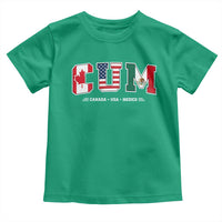CUM Canada USA Mexico Patriotic Soccer Fans Toddler T Shirt