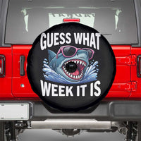 Funny Shark Guess What Week It Is Spare Tire Cover Shark Awareness Support Ocean Summer