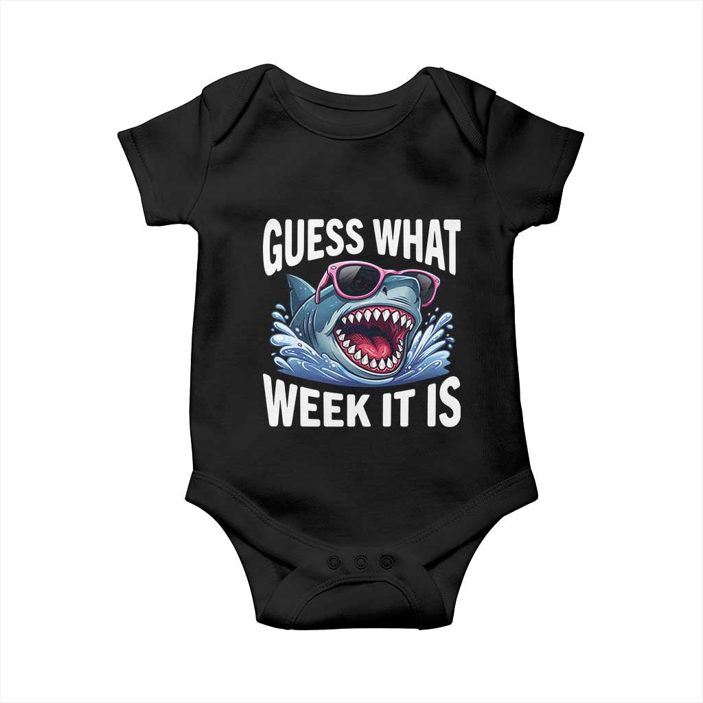 Funny Shark Guess What Week It Is Baby Onesie Shark Awareness Support Ocean Summer
