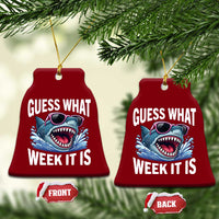 Funny Shark Guess What Week It Is Ceramic Ornament Shark Awareness Support Ocean Summer