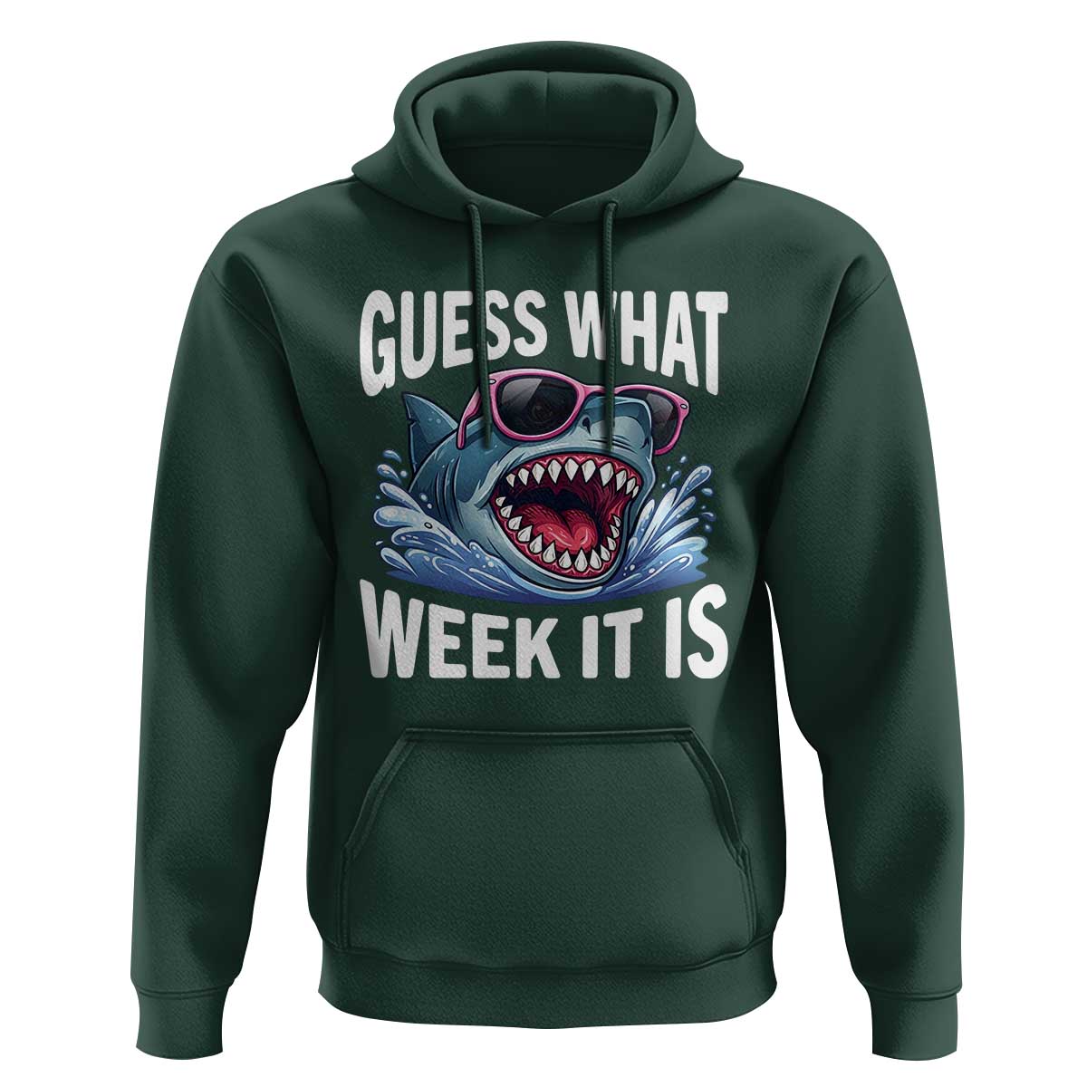 Funny Shark Guess What Week It Is Hoodie Shark Awareness Support Ocean Summer