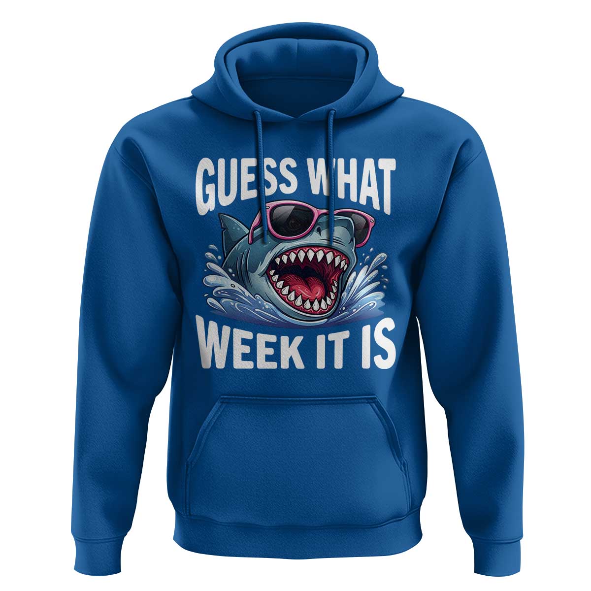 Funny Shark Guess What Week It Is Hoodie Shark Awareness Support Ocean Summer