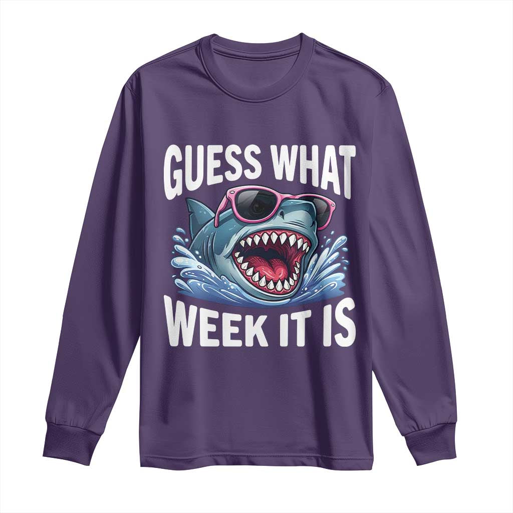 Funny Shark Guess What Week It Is Long Sleeve Shirt Shark Awareness Support Ocean Summer