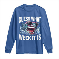 Funny Shark Guess What Week It Is Long Sleeve Shirt Shark Awareness Support Ocean Summer