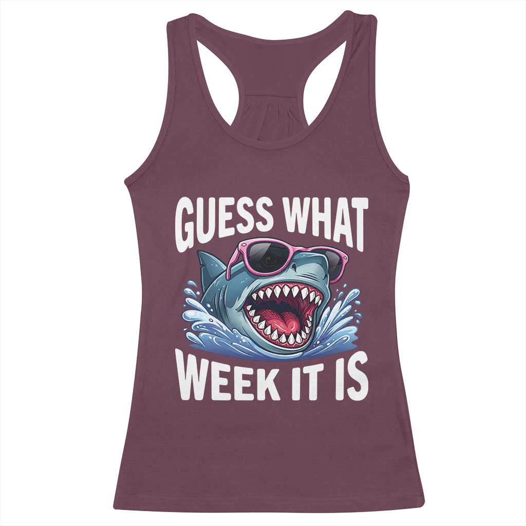 Funny Shark Guess What Week It Is Racerback Tank Top Shark Awareness Support Ocean Summer