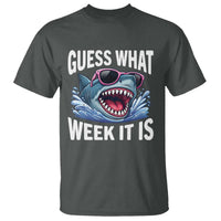 Funny Shark Guess What Week It Is T Shirt Shark Awareness Support Ocean Summer