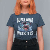 Funny Shark Guess What Week It Is T Shirt For Women Shark Awareness Support Ocean Summer