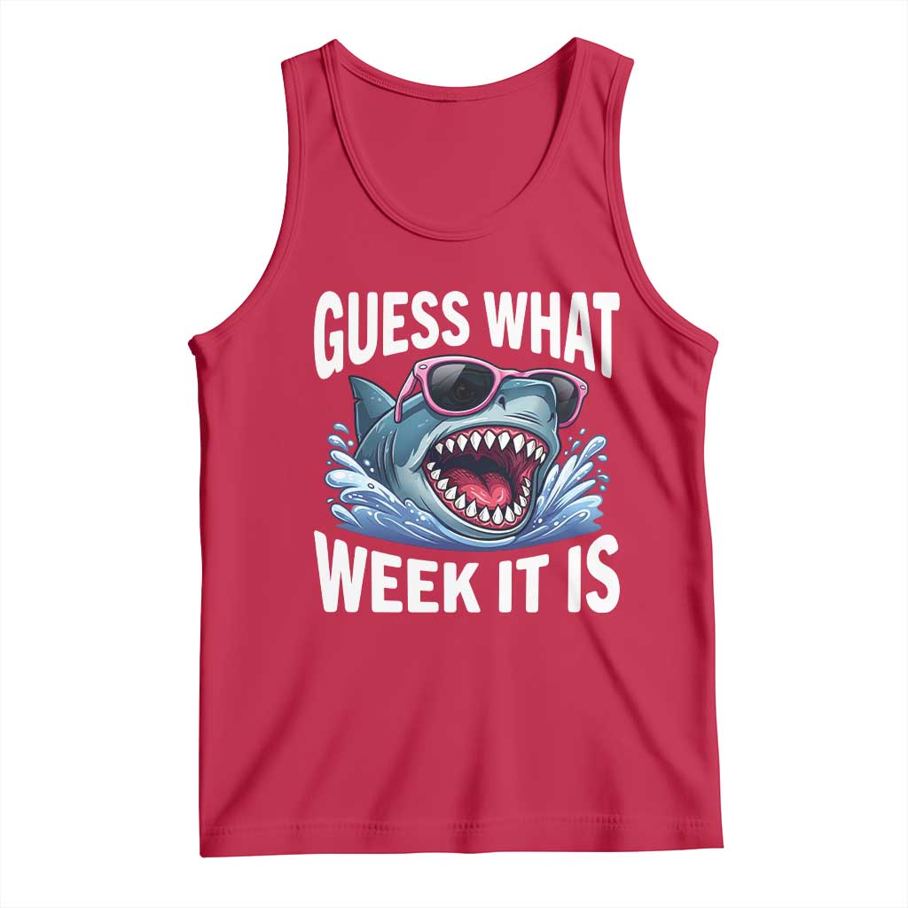 Funny Shark Guess What Week It Is Tank Top Shark Awareness Support Ocean Summer
