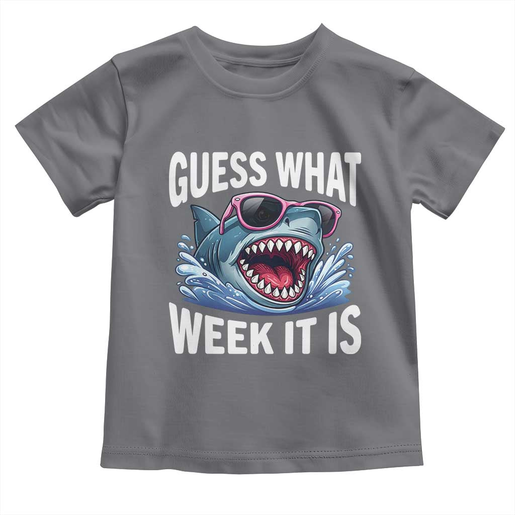 Funny Shark Guess What Week It Is Toddler T Shirt Shark Awareness Support Ocean Summer