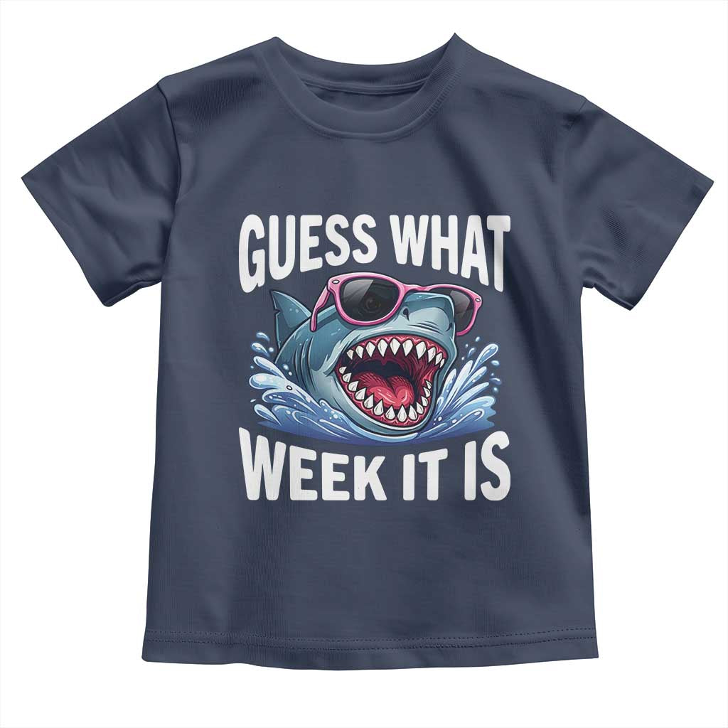 Funny Shark Guess What Week It Is Toddler T Shirt Shark Awareness Support Ocean Summer