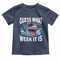 Funny Shark Guess What Week It Is Toddler T Shirt Shark Awareness Support Ocean Summer