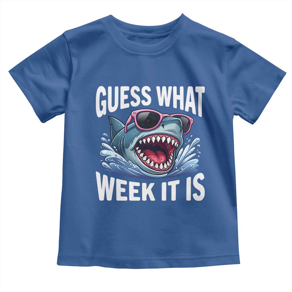 Funny Shark Guess What Week It Is Toddler T Shirt Shark Awareness Support Ocean Summer