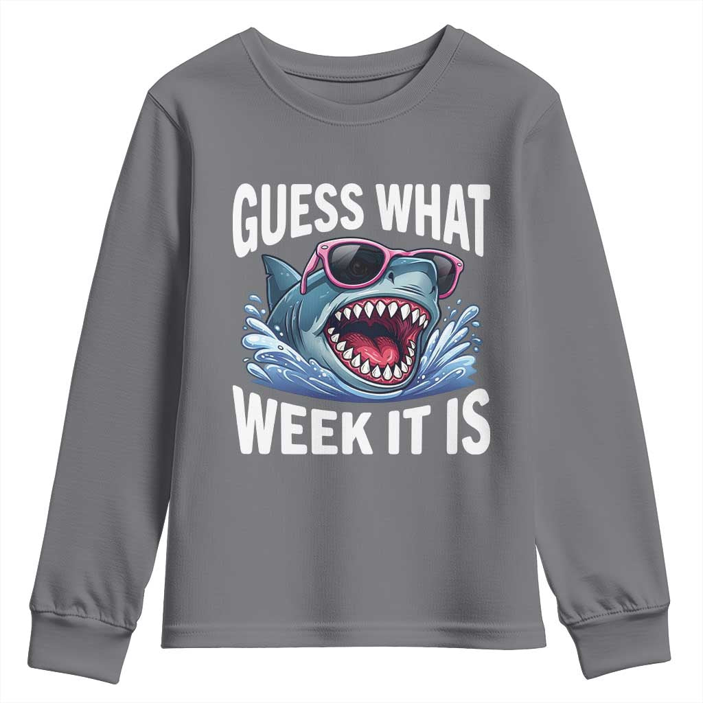 Funny Shark Guess What Week It Is Youth Sweatshirt Shark Awareness Support Ocean Summer