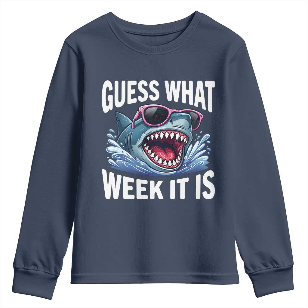 Funny Shark Guess What Week It Is Youth Sweatshirt Shark Awareness Support Ocean Summer