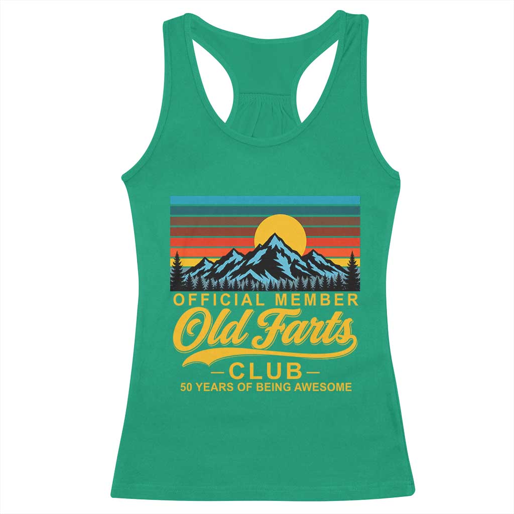50th Birthday Official Member Old Fart Club Racerback Tank Top 50 Years of Being Awesome Funny Fart Joke Retro