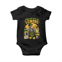 When Life Gives You Lemons Throw Them At People Baby Onesie Skeleton Lemon Jokes