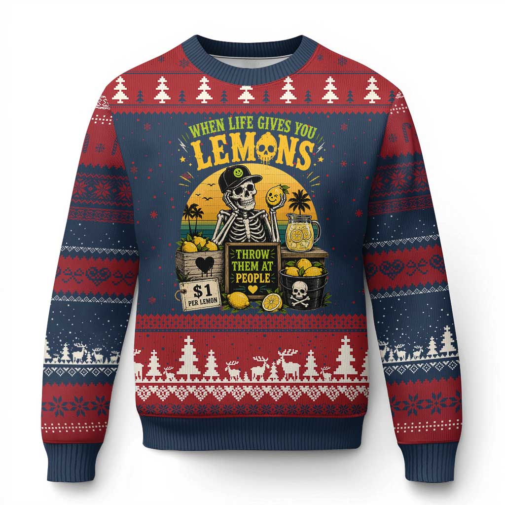 When Life Gives You Lemons Throw Them At People Ugly Christmas Sweater Skeleton Lemon Jokes