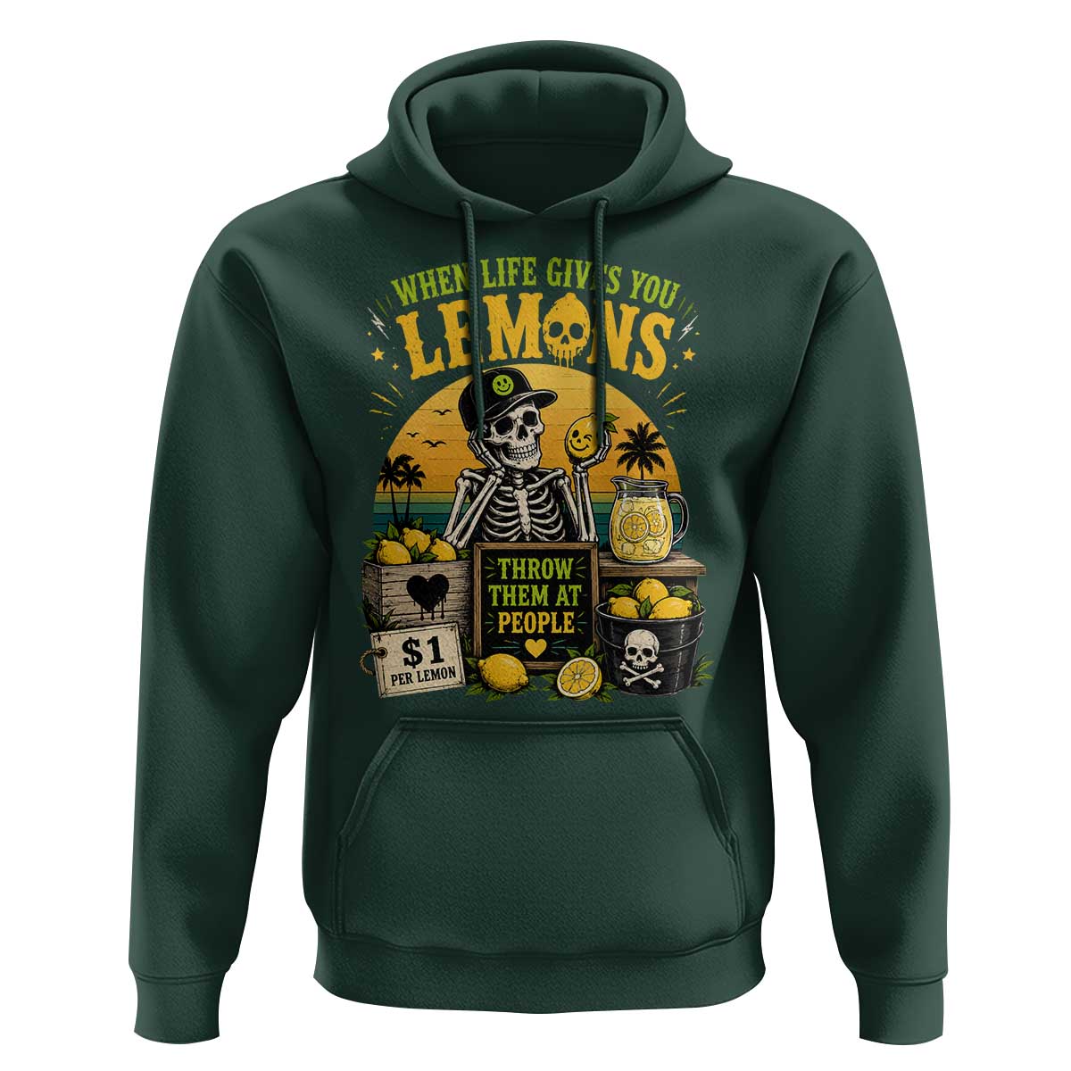 When Life Gives You Lemons Throw Them At People Hoodie Skeleton Lemon Jokes