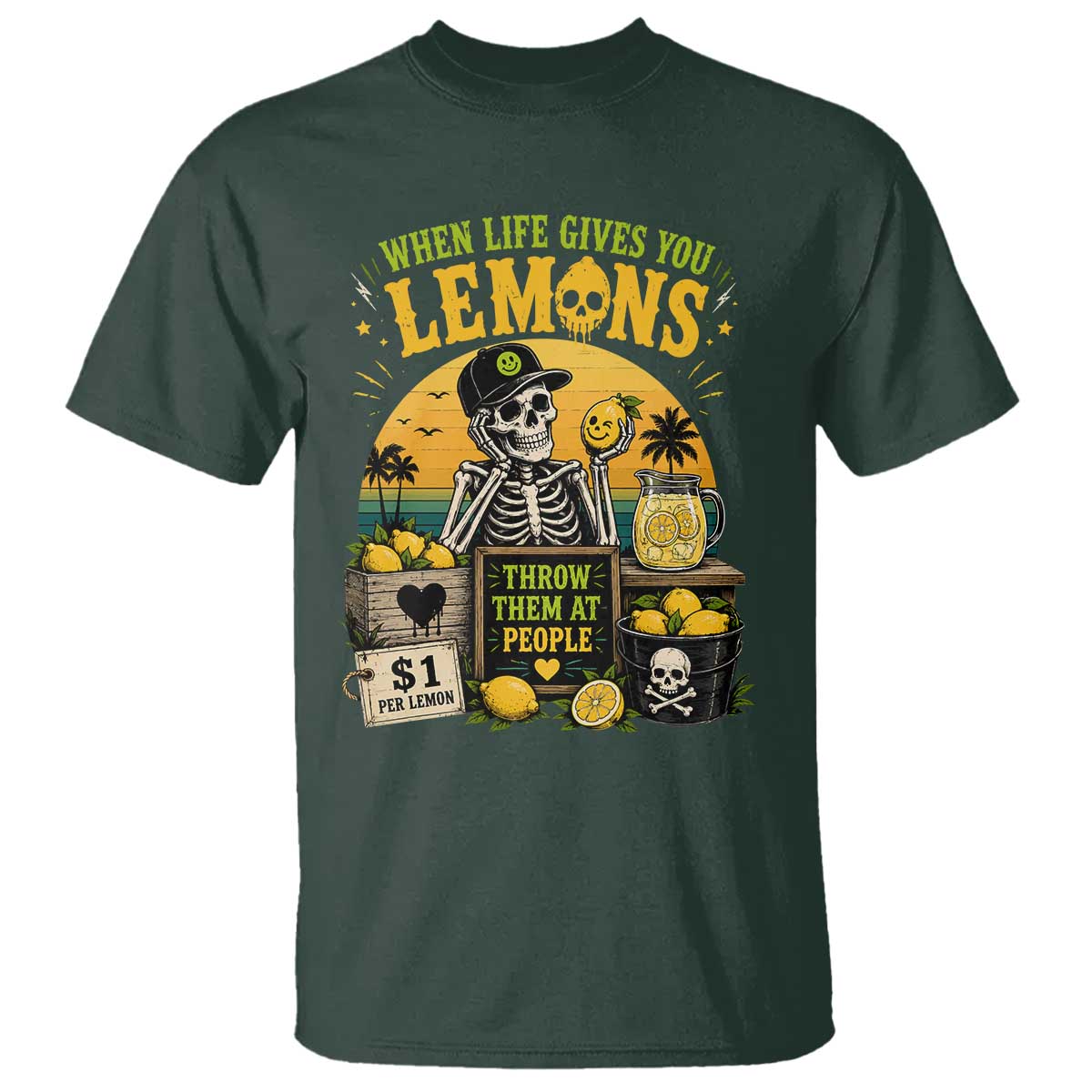 When Life Gives You Lemons Throw Them At People T Shirt Skeleton Lemon Jokes