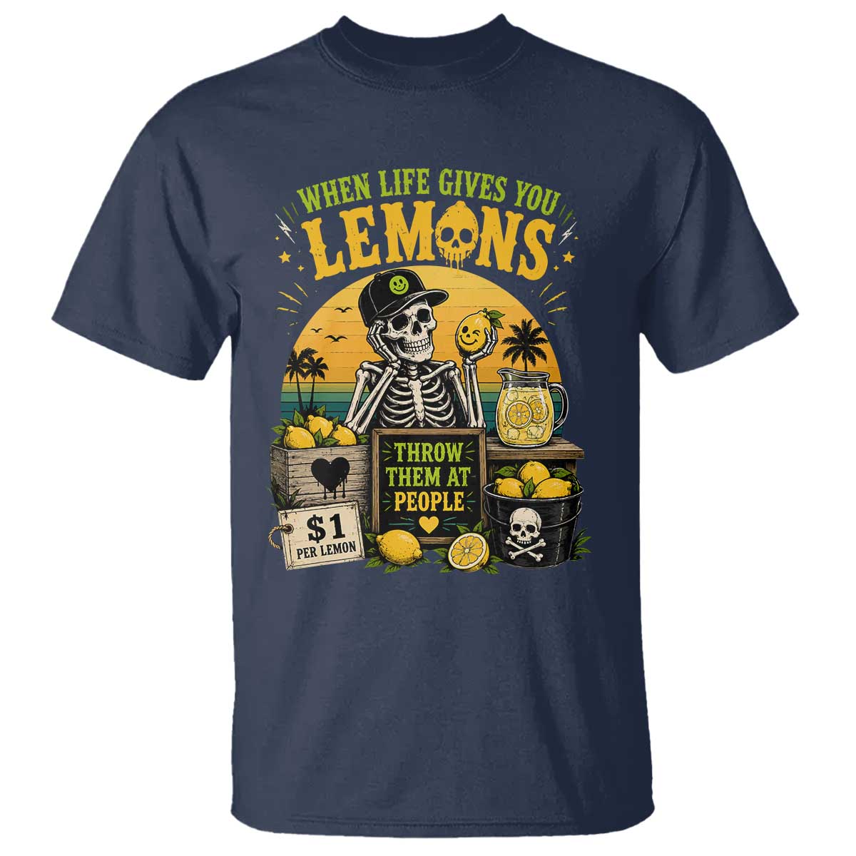 When Life Gives You Lemons Throw Them At People T Shirt Skeleton Lemon Jokes