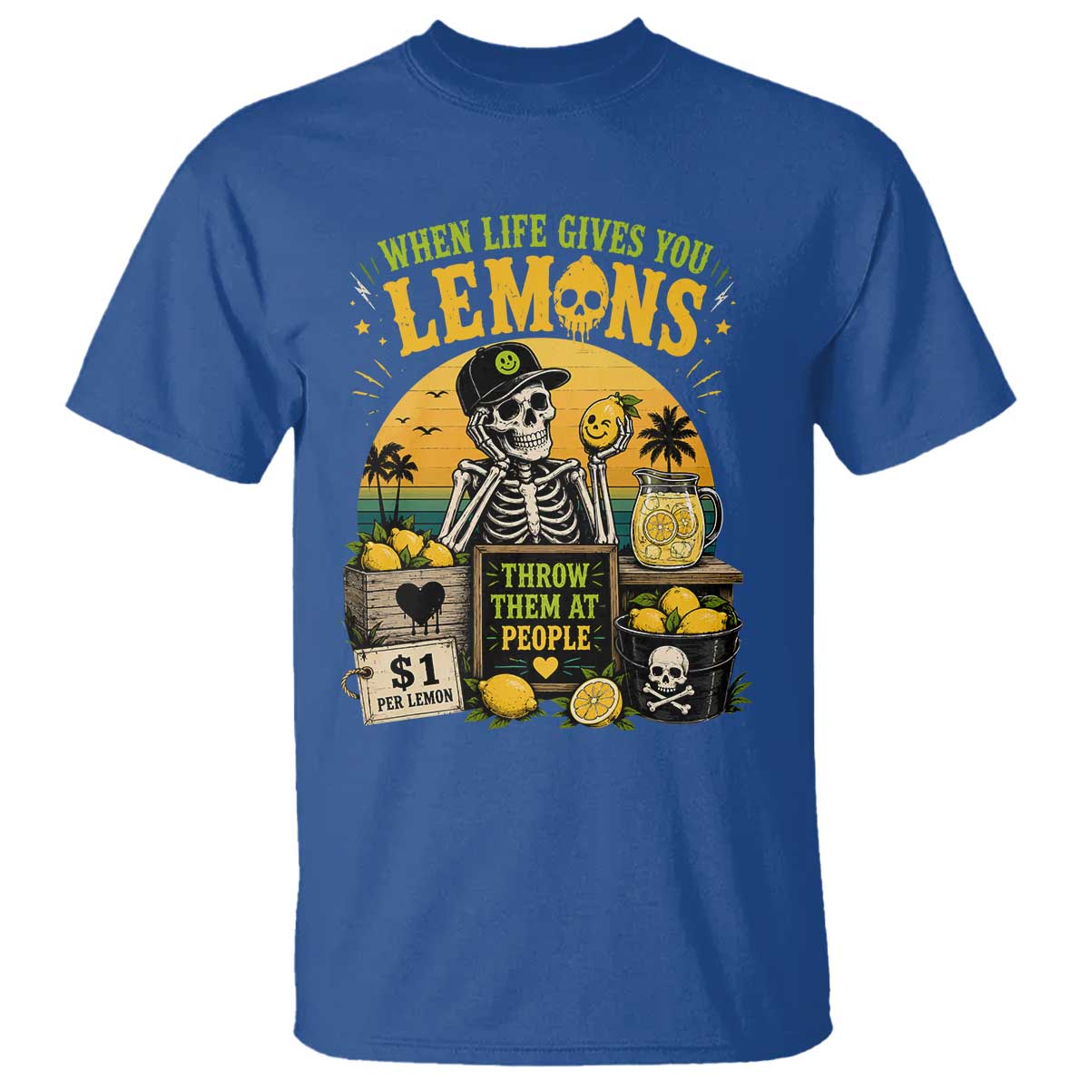 When Life Gives You Lemons Throw Them At People T Shirt Skeleton Lemon Jokes